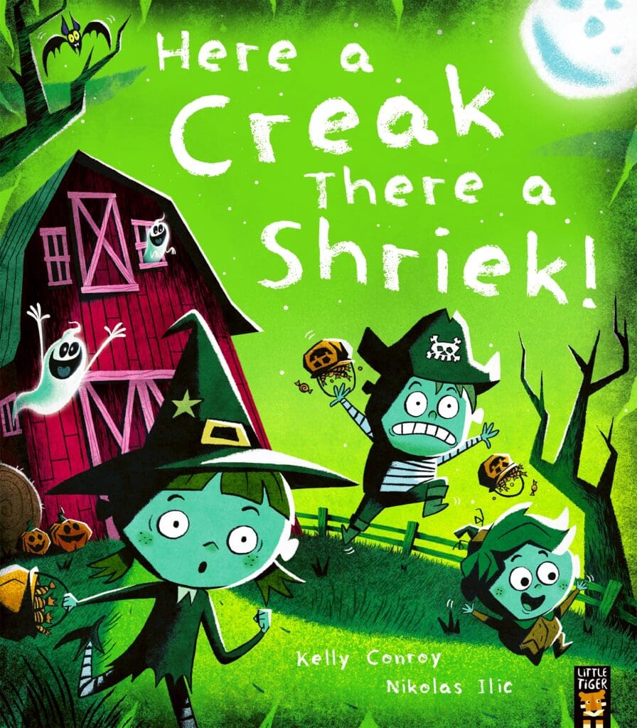 Front cover of Here a Creak There a Shriek! by Kelly Conroy, illustrated by Nikolas Ilic